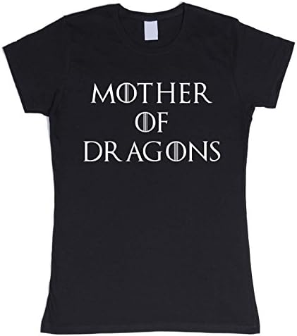 Mother Of Dragons [Ver1] - Funny Slogan Hipster - Womens T Shirt - Black Medium
