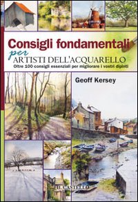 CONSIGLI FONDAMENTALI ARTISTI ACQUA CONSIGLI FONDAMENTALI ARTISTI ACQUA
