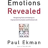 Emotions Revealed: Recognizing Faces and Feelings to Improve Communication and Emotional Life