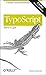 TypoScript - kurz & gut (O'Reillys Taschenbibliothek) by Patrick Lobacher