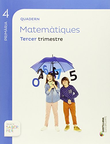 QUADERN MATEMATIQUES 4 PRIMARIA 3 TRIM SABER FER