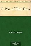 Image de A Pair of Blue Eyes (English Edition)