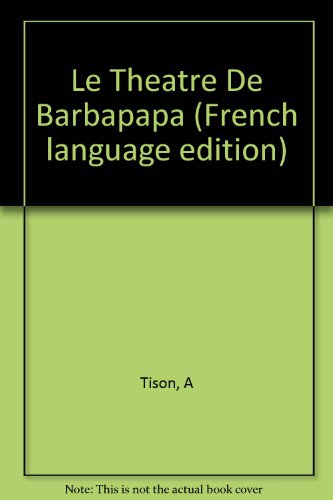 Download Barbapapa: Le Theatre De Barbapapa Download Barbapapa: Le Theatre De Barbapapa