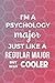 Produktbild I'm A Psychology Major Just Like A Regular Major But Way Cooler: Psychologist Notebook Journal Composition Blank Lined Diary Notepad 120 Pages Paperback Pink-Green