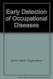 Image de Early Detection of Occupational Diseases