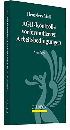Preisvergleich Produktbild AGB-Kontrolle vorformulierter Arbeitsbedingungen: Klauselgestaltung auf der Grundlage der aktuellen Rechtsprechung