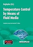 Temperature Control by Means of Fluid Media