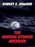 Image de The Horror Stories Archives (English Edition)