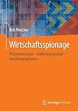 Image de Wirtschaftsspionage: Phänomenologie - Erklärungsansätze - Handlungsoptionen
