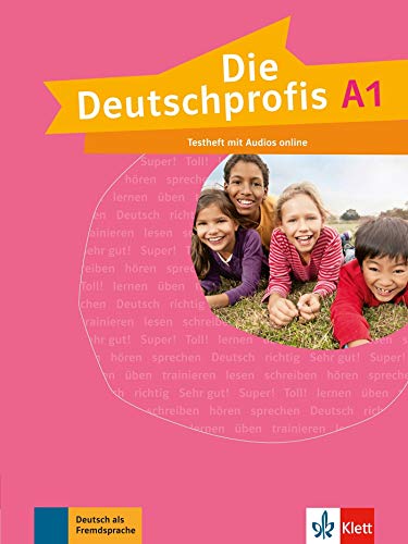 Die Deutschprofis Testheft: Testheft A1 + MP3 Audio Online