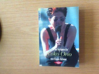Download 'Leben auf dünnem Eis', Yoko Ono Download 'Leben auf dünnem Eis', Yoko Ono