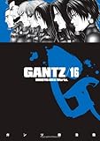 Gantz Volume 16 by Hiroya Oku
