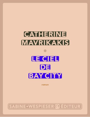 couverture de : Le ciel de Bay city