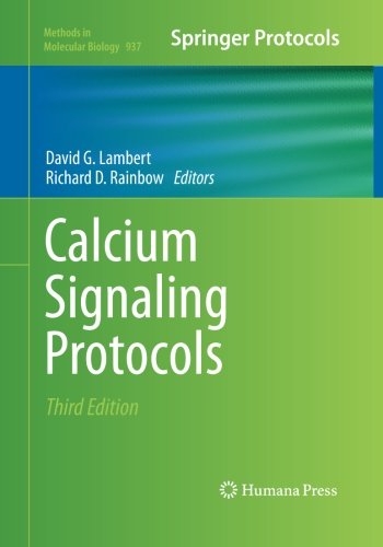 Preisvergleich Produktbild Calcium Signaling Protocols (Methods in Molecular Biology, Band 937)