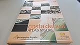 Image de Atlas Visual De La Costa Del Sol/visual Atlas of the Sun Coast