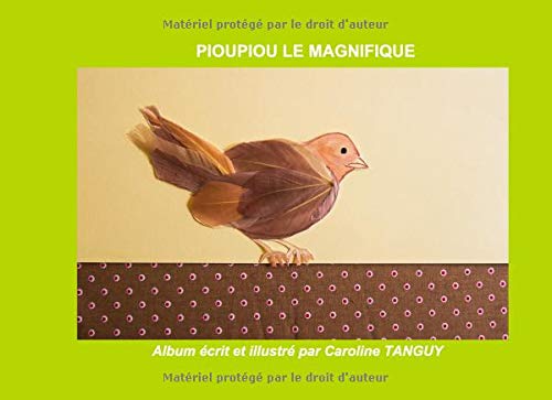 Télécharger PIOUPIOU LE MAGNIFIQUE Livre PDF Gratuit