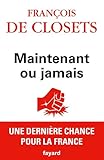 Maintenant ou jamais