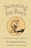 Scouting For Boys: A Handbook for Instruction in Good Citizenship (Oxford World's Classics Hardback Collection) by