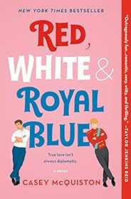 Red, White & Royal Blue: A N