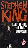 La Petite fille qui aimait Tom Gordon