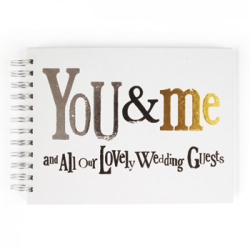 Download 'Wedding Guest Book, You & Me and All Our Lovely Wedding Guests' Download 'Wedding Guest Book, You & Me and All Our Lovely Wedding Guests'