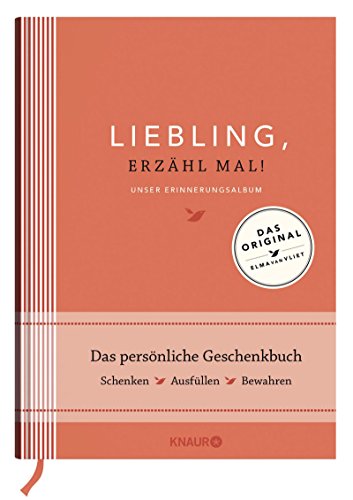 Liebling, erzähl mal! | Elma van Vliet: Unser Erinnerungsalbum