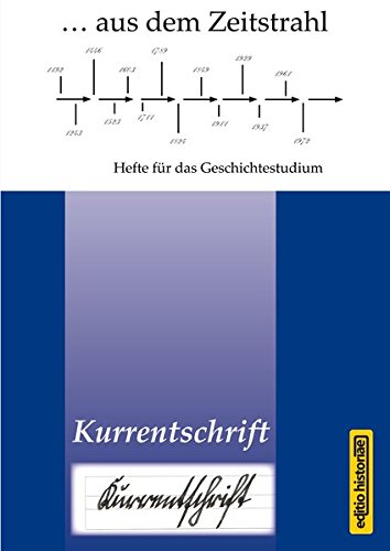 Lezen Pdf Kurrentschrift Aus Dem Zeitstrahl Hefte Fur Das Geschichtestudium Online Stineragnhild