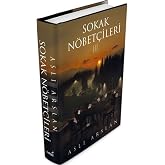 Sokak N&ouml;bet&ccedil;ileri - 3 (Ciltli)