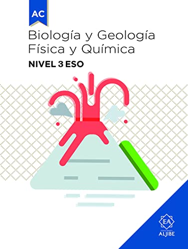 BIOLOGÍA GEOLOGÍA Y FÍSICA QUÍMICA 3º ESO (ADAPTACIONES CURRICULARES PARA ESO)