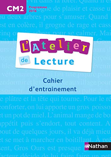 Atelier de lecture CM2Cahier d'entrainement (L'Atelier de lecture)