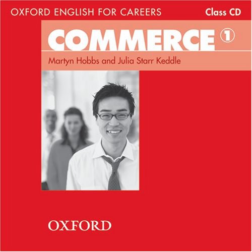 Oxford English for Careers: Commerce 1: Commerce 1. Class CD
