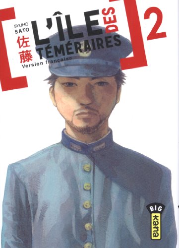 L'île des téméraires — Tome 2