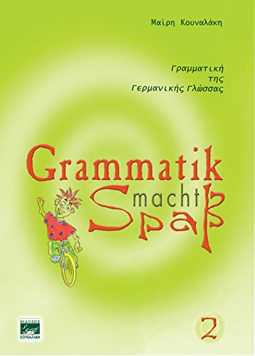 Preisvergleich Produktbild Grammatik macht spaß 2 (für Grieche)