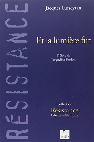 couverture de : Et la lumi&egrave;re fut