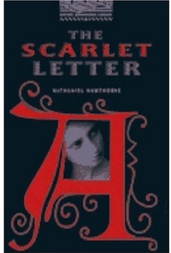 Livres Couvertures de THE SCARLET LETTER OXFORD BOOKWORMS STAGE 4