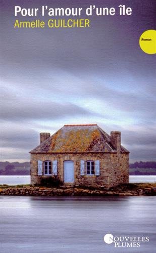 Pour l'amour d'une île : roman