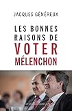 Image de Les bonnes raisons de voter Mélenchon
