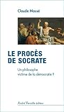 Image de Le procès de Socrate : Un philosophe victime de la démocratie ?