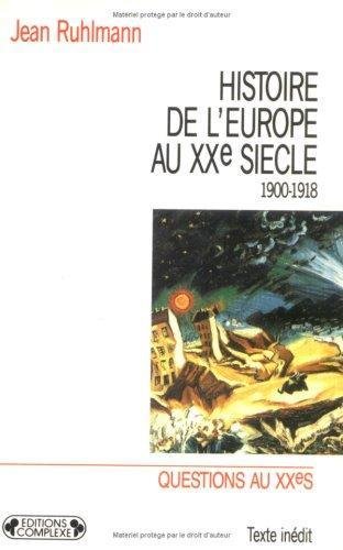 <a href="/node/12349">Histoire de l'Europe au XXe siècle, 1900-1918</a>