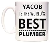 Acabado blanco brillante YACOB IS THE WORLD\'S BEST PLUMBER Taza por WeDoMugs