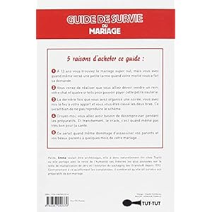 Guide de survie du mariage : 100 listes pour vous faire tenir le cap