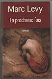 La prochaine fois [Relié]