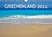 Griechenland 2014 (Wandkalender 2014 DIN A4 quer): Die schönsten Orte Griechenlands in faszinierenden Farben und Landschaften. (Monatskalender, 14 Seiten) by 