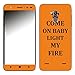 Produktbild Disagu SF-107032_587 Design Skin für ZTE Blade V7 Lite - Motiv "COME ON BABY LIGHT MY FIRE"