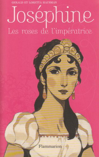 couverture de : Les roses de l'Imp&eacute;ratrice