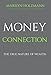 Money Connection: Clarity, Release and Connection (English Edition) by 
