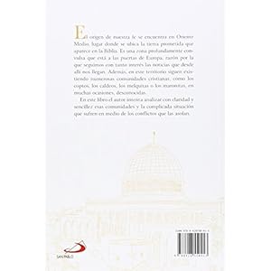 Arrancados de la tierra prometida: Comunidades árabes cristianas en Oriente Medio (Caminos XL)
