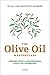 Produktbild The Olive Oil Masterclass:: Lessons from a Professional Olive Oil Sommelier
