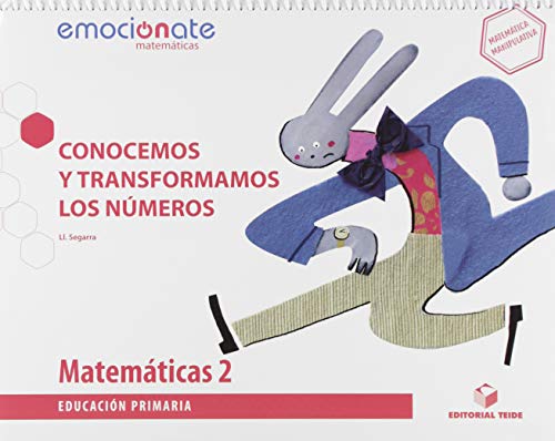 Matemáticas 2 EPO Conocemos y transformamos los númerosEmociónate