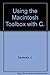 Produktbild Using the Macintosh Toolbox With C
